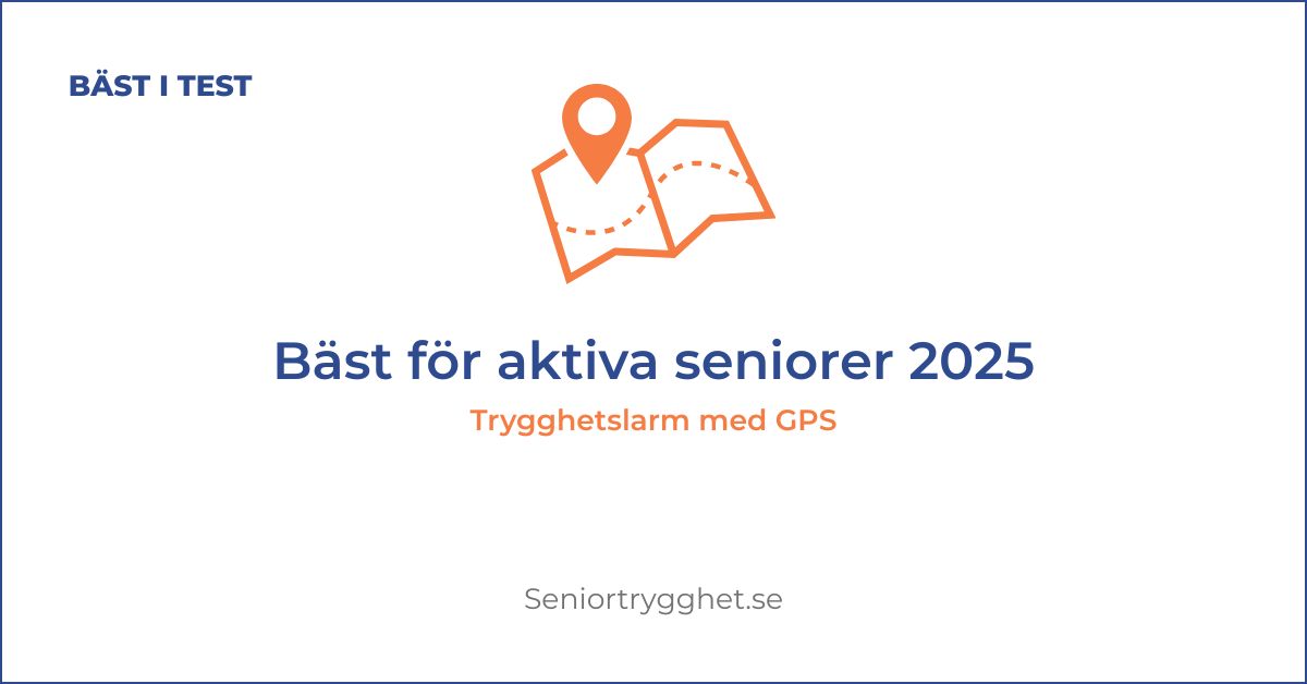🛰 Trygghetslarm med GPS 2025 – bäst för aktiva seniorer