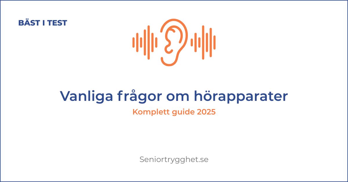Vanliga frågor om hörapparater 2025 – komplett guide för seniorer