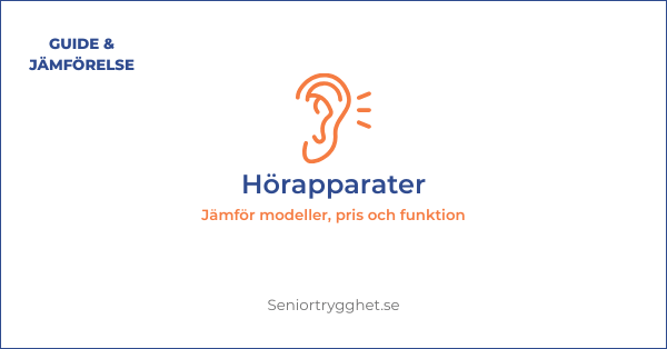 Hörapparater – jämförelse av modeller och priser